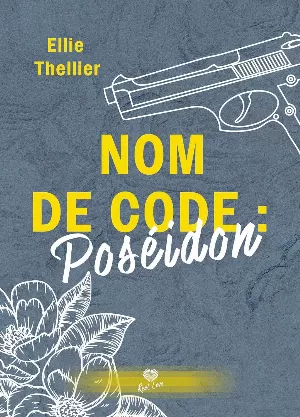 Ellie Thellier – Nom de code : Poséidon